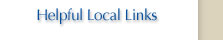 Helpful Local Links